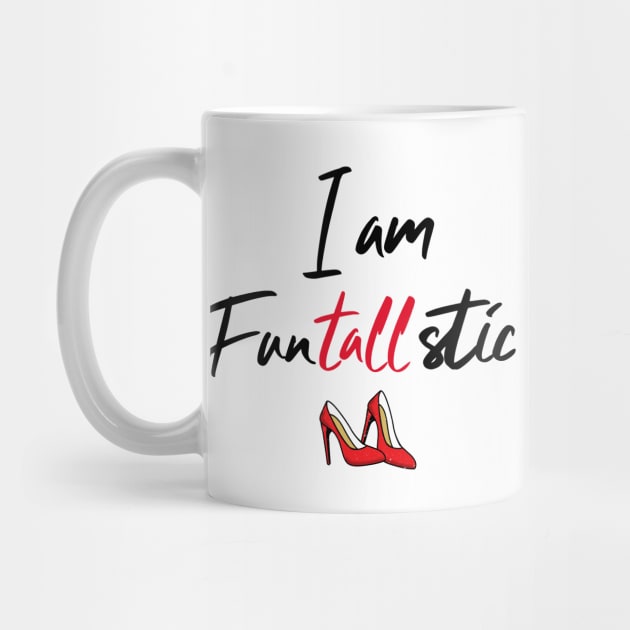 I am Funtallstic red high heel shoes by Tall One Apparel